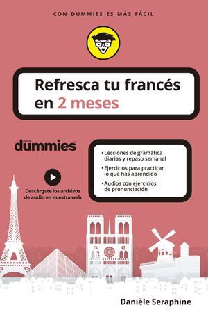 REFRESCA TU FRANCÉS EN 2 MESES PARA DUMMIES