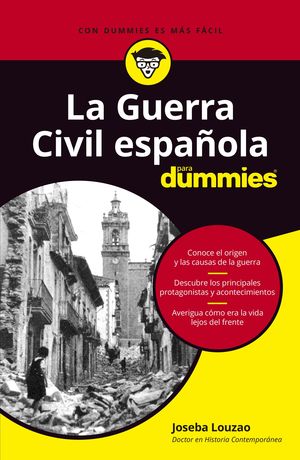 GUERRA CIVIL ESPAÑOLA PARA DUMMIES, LA