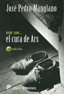 ORAR CON EL CURA DE ARS