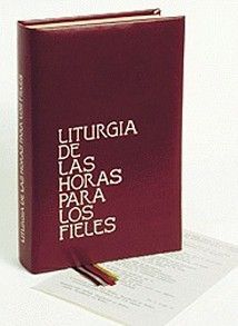 LITURGIA DE LAS HORAS LATINOAMERICANA PARA LOS FIELES