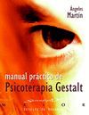 MANUAL PRACTICO DE PSICOTERAPIA GESTALT