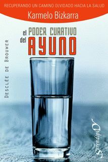 PODER CURATIVO DEL AYUNO, EL