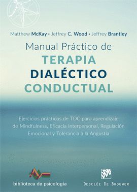 MANUAL PRÁCTICO DE TERAPIA DIALÉCTICO CONDUCTUAL