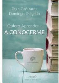 QUIERO APRENDER... A CONOCERME