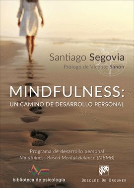 MINDFULNESS: UN CAMINO DE DESARROLLO PERSONAL