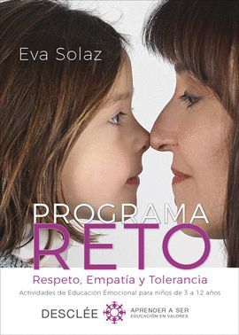 PROGRAMA RETO. RESPETO, EMPATÍA Y TOLERANCIA.