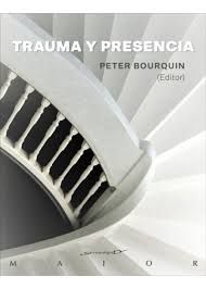 TRAUMA Y PRESENCIA