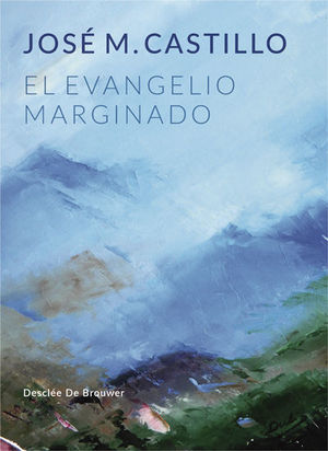 EVANGELIO MARGINADO, EL