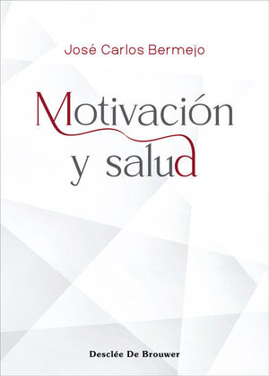 MOTIVACIÓN Y SALUD