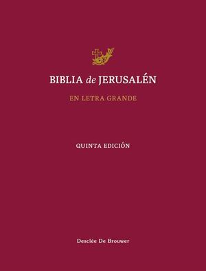 BIBLIA DE JERUSALÉN  ( EN LETRA GRANDE )