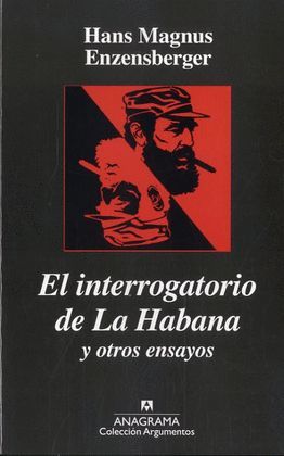 INTERROGATORIO DE LA HABANA, EL