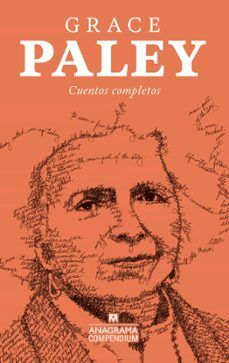 CUENTOS COMPLETOS (GRACE PALEY)