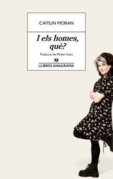 I ELS HOMES, QUÈ?