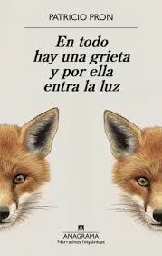 EN TODO HAY UNA GRIETA Y POR ELLA ENTRA LA LUZ