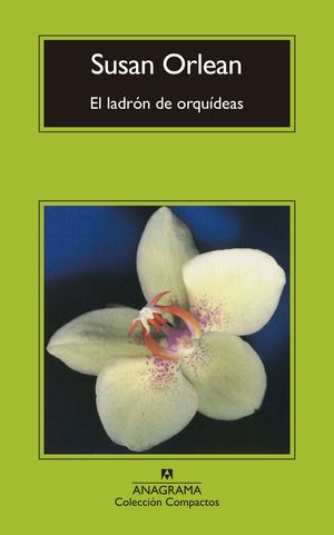 LADRÓN DE ORQUÍDEAS, EL