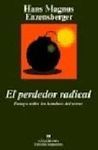 PERDEDOR RADICAL, EL