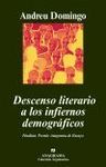 DESCENSO LITERARIO A LOS INFIERNOS DEMOGRÁFICOS