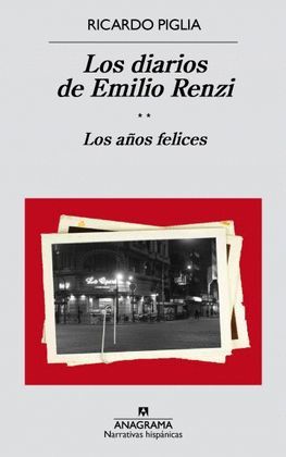 DIARIOS DE EMILIO RENZI, LOS (II)