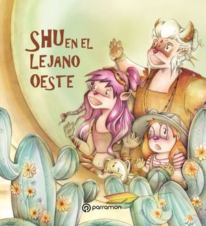 SHU EN EL LEJANO OESTE