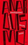 ANARQUISMO. UNA INTRODUCCION