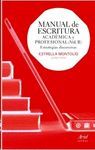 MANUAL DE ESCRITURA ACADÉMICA Y PROFESIONAL. VOLUMEN II