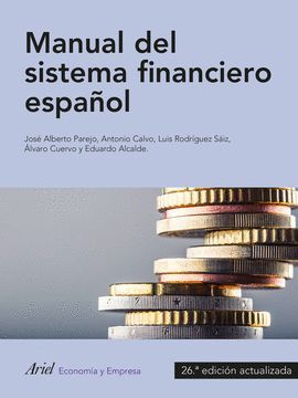 MANUAL SISTEMA FINANCIERO ESPAÑOL (26ª EDICIÓN  2016)
