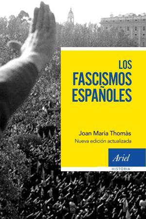 FASCISMOS ESPAÑOLES, LOS