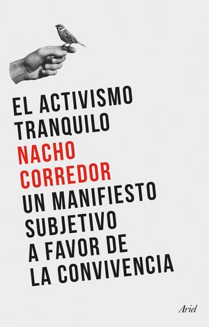 ACTIVISMO TRANQUILO, EL