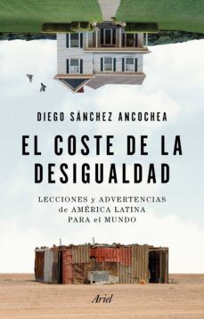 COSTE DE LA DESIGUALDAD, EL