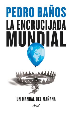 ENCRUCIJADA MUNDIAL, LA