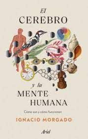 CEREBRO Y LA MENTE HUMANA, EL