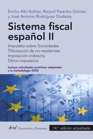SISTEMA FISCAL ESPAÑOL II (14 EDICION ACTUALIZADA 2023)