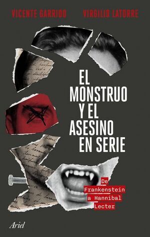 MONSTRUO Y EL ASESINO EN SERIE, EL