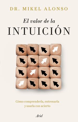 VALOR DE LA INTUICIÓN, EL