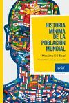 HISTORIA MÍNIMA DE LA POBLACIÓN MUNDIAL