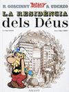 ASTERIX: RESIDENCIA DELS DEUS