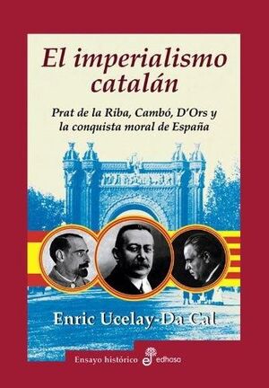 IMPERIALISMO CATALÁN, EL.