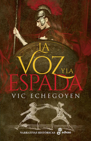 VOZ Y LA ESPADA, LA