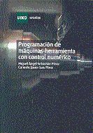 PROGRAMACION DE MAQUINAS-HERRAMIENTA CON CONTROL NUMERICO (33016E U01)