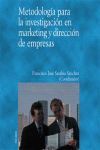 METODOLOGIA PARA LA INVESTIGACION EN MARKETING Y DIRECCION DE EMPRESAS