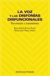 VOZ Y LAS DISFONIAS DISFUNCIONALES, LA PREVENCION Y TRATAMIENTO