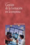 GESTION DE LA FORMACION EN LA EMPRESA (2º EDICION)