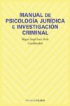 MANUAL DE PSICOLOGIA JURIDICA E INVESTIGACION CRIMINAL