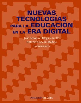 NUEVAS TECNOLOGIAS PARA LA EDUCACION EN LA ERA DIGITAL