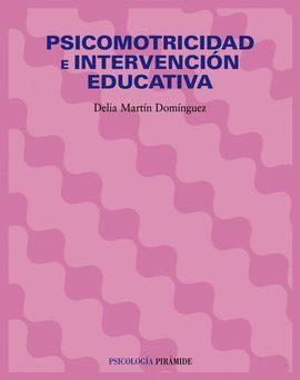 PSICOMOTRICIDAD E INTERVENCION EDUCATIVA