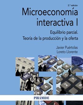 MICROECONOMÍA INTERACTIVA I (2 EDICION)