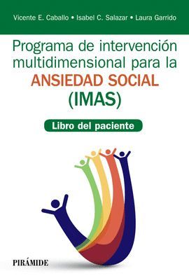 PROGRAMA DE INTERVENCIÓN MULTIDIMENSIONAL PARA LA ANSIEDAD SOCIAL (IMAS)