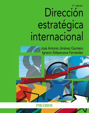 DIRECCIÓN ESTRATÉGICA INTERNACIONAL (2 EDICION 2018)