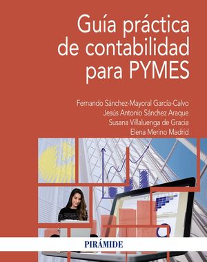 GUÍA PRÁCTICA DE CONTABILIDAD PARA PYMES