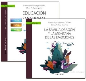 MUCHO MÁS QUE UN CUENTO. UN LIBRO QUE GUIA: EDUCACIÓN EMOCIONAL+ CUENTO: LA FAMILIA DRAGÓN Y LA MONTAÑA DE LAS EMOCION